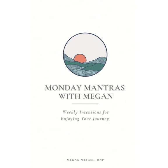Monday Mantras with Megan, (Paperback)