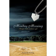 Monday Morning, Paperback
