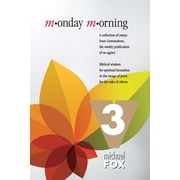 Monday Morning Volume 3, Paperback