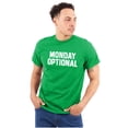 thumbnail image 1 of Monday Optional Work Week Weekend Men's Graphic T Shirt Tees Brisco Brands X, 1 of 6