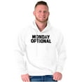 thumbnail image 1 of Monday Optional Work Week Weekend Unisex Plus Fleece Graphic Hoodie Brisco Brands 5X, 1 of 5