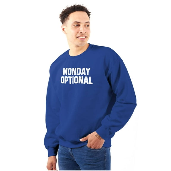 Monday Optional Work Week Weekend Unisex Plus Fleece Graphic Sweatshirt Brisco Brands 2X