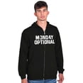 thumbnail image 1 of Monday Optional Work Week Weekend Unisex Fleece Graphic Zip Up Hoodie Brisco Brands 2X, 1 of 5