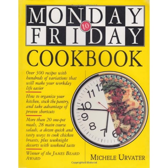 Pre-Owned Monday-to-Friday Cookbook, 9781563057489, 1563057484, Paperback,