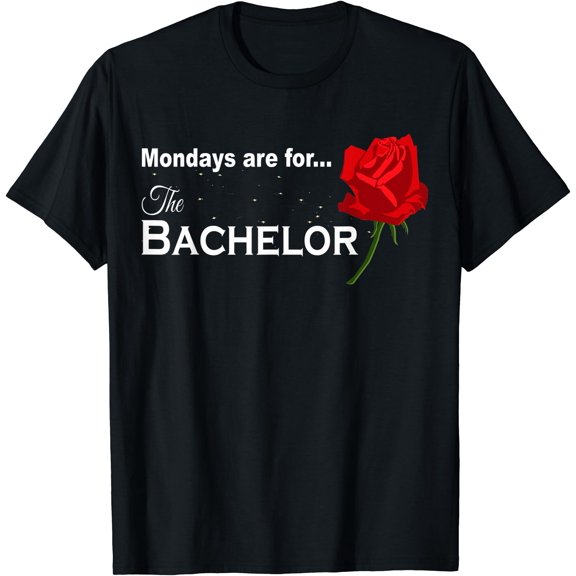 Mondays Are For The Bachelor Bachelorette Rose Party Mother T-Shirt
