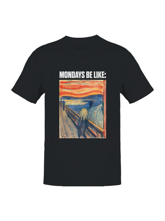 Mondays Be Like: The Scream Men's T-shirt