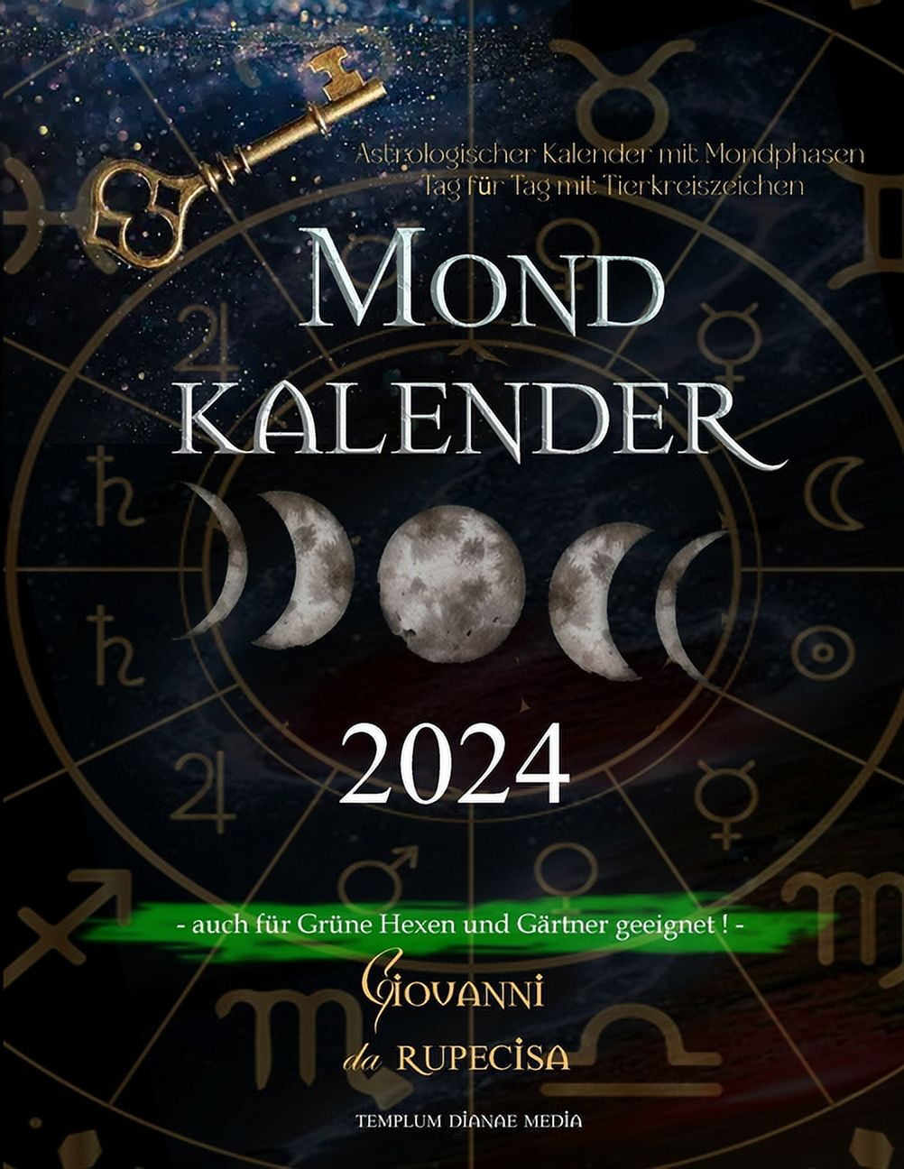 Mondkalender 2024 Astrologischer Kalender mit Mondphasen Tag für Tag