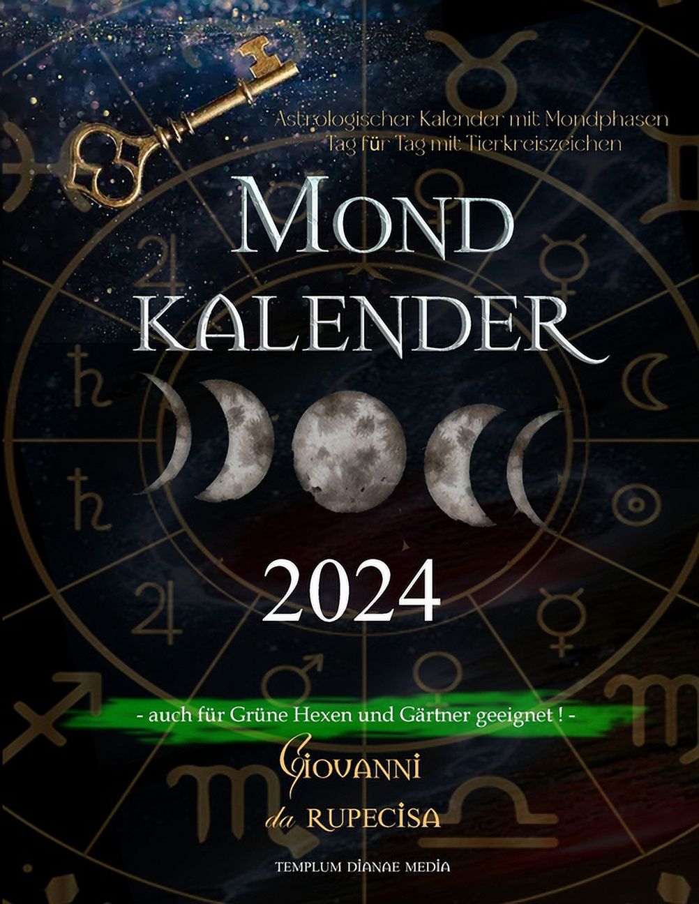 Mondkalender 2024: Astrologischer Kalender mit Mondphasen Tag für Tag ...