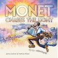 thumbnail image 1 of Monet Chases the Light, (Hardcover), 1 of 1