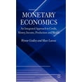 thumbnail image 1 of Monetary Economics: An Integrated Approach to Credit, Money, Income, Production and Wealth, (Hardcover), 1 of 1