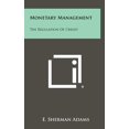 thumbnail image 1 of Monetary Management : The Regulation Of Credit (Hardcover), 1 of 1