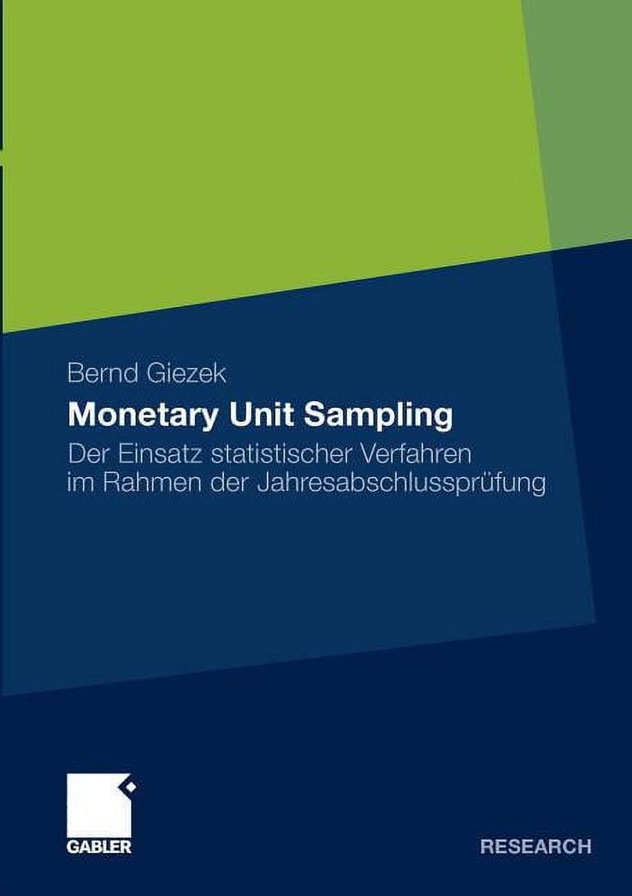 Monetary Unit Sampling: Der Einsatz Statistischer Verfahren Im Rahmen ...