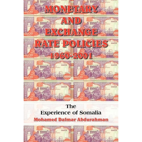 Monetary and Exchange Rate Policies 1960-2001 (Paperback)
