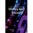 thumbnail image 1 of Money And Bitcoin, (Paperback), 1 of 1