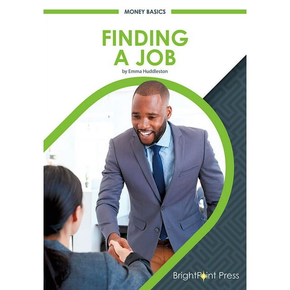 Money Basics Finding a Job, (Hardcover)