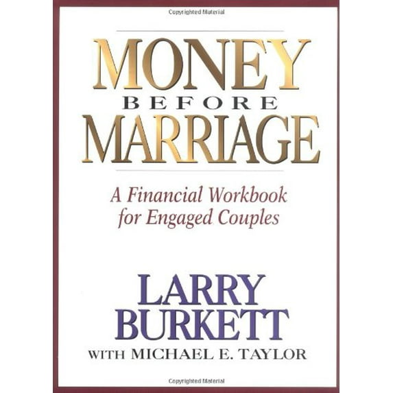 Pre-Owned Money Before Marriage : A Financial Workbook for Engaged Couples (Paperback)