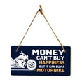 thumbnail image 1 of Money Can't Buy Happiness But It Can Buy A Motorbike 5" x 10" Hanging Wall or Door Sign | Home Decor, 1 of 5
