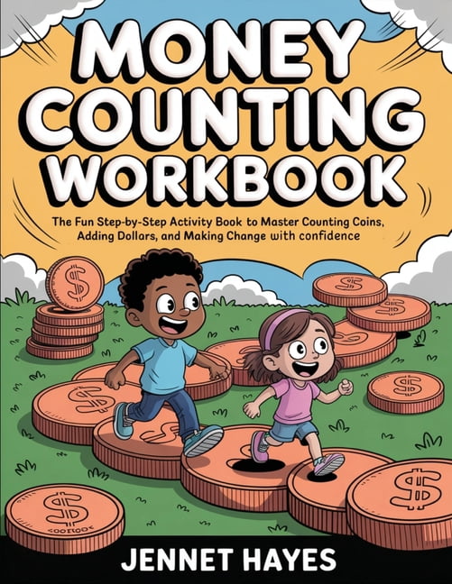 Money Counting Workbook: The fun step-by-step activity book to master ...