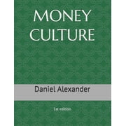 Money Culture 1st edition, Paperback