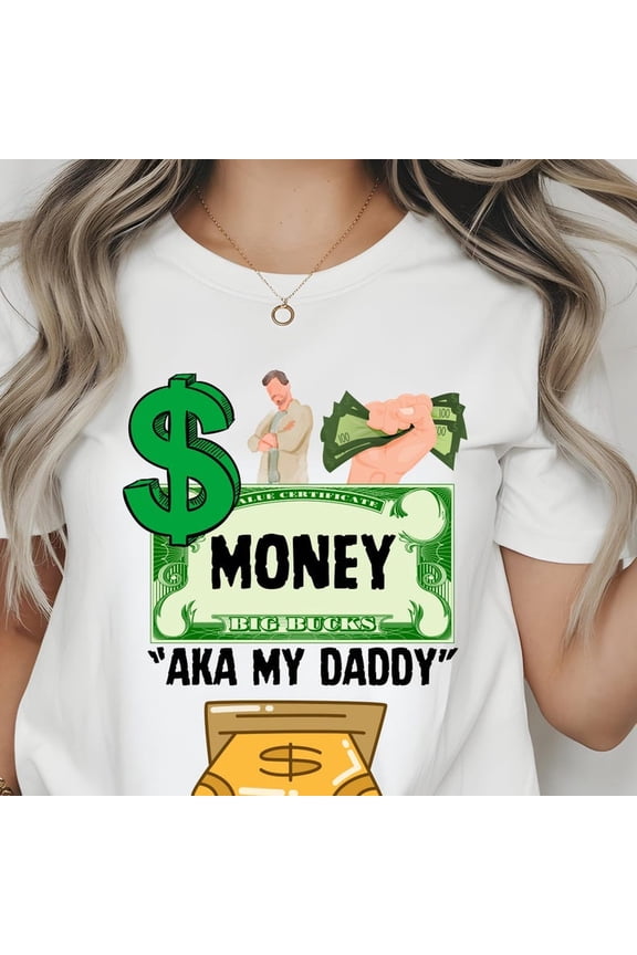 Money Daddy Tee - Fun Graphic Shirt for Dads, Unique Gift for Father's Day, Birthday, Casual Wear, Budgeting Humor Tee, Unisex