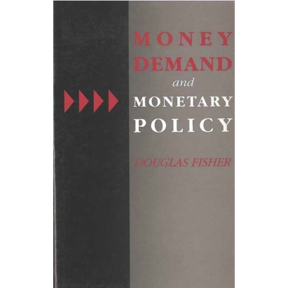 Pre-Owned Money Demand and Monetary Policy (Hardcover)