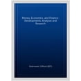 thumbnail image 1 of Money, Economics, and Finance : Developments, Analyses and Research, 1 of 1