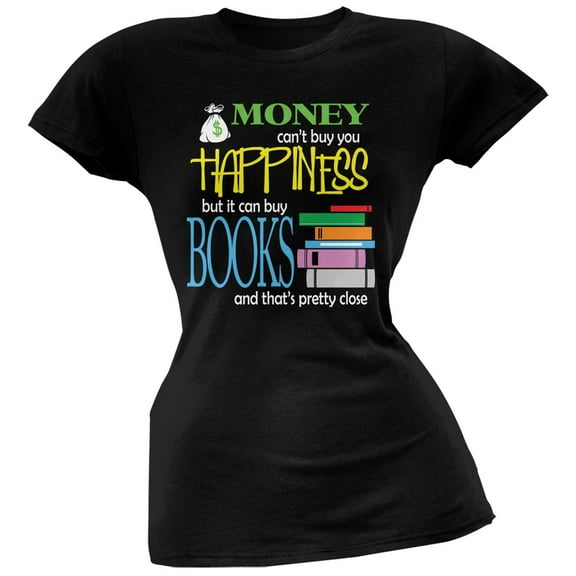 Money Happiness Books Funny Black Juniors Soft T-Shirt - Large