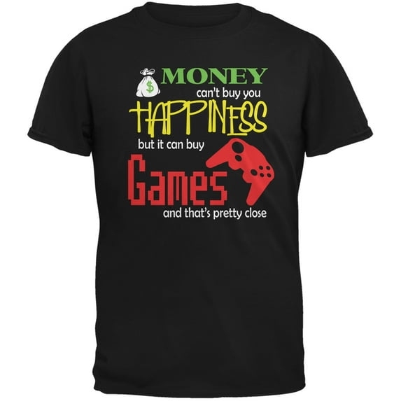 Money Happiness Video Games Funny Black Adult T-Shirt - Large