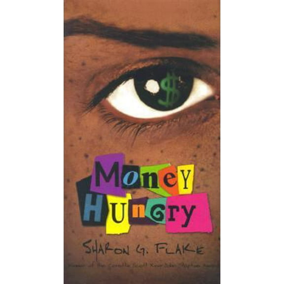 Pre-Owned Money Hungry (Coretta Scott King Author Honor Books) (Hardcover) 078680548X 9780786805488