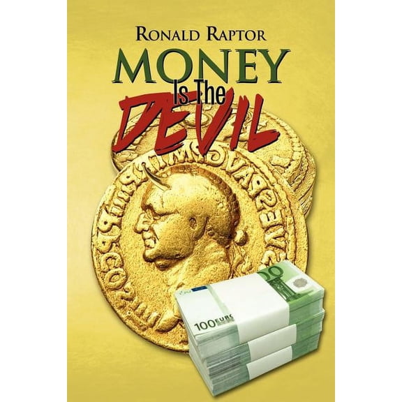 Money Is the Devil (Paperback)
