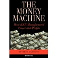 thumbnail image 1 of Money Machine : How Kkr Manufactured Power And Profits, 1 of 1