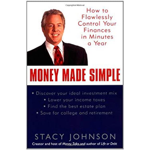 Pre-Owned Money Made Simple: How to Flawlessly Control Your Finance in Minutes a Year Paperback