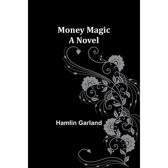 Money Magic, (Paperback)