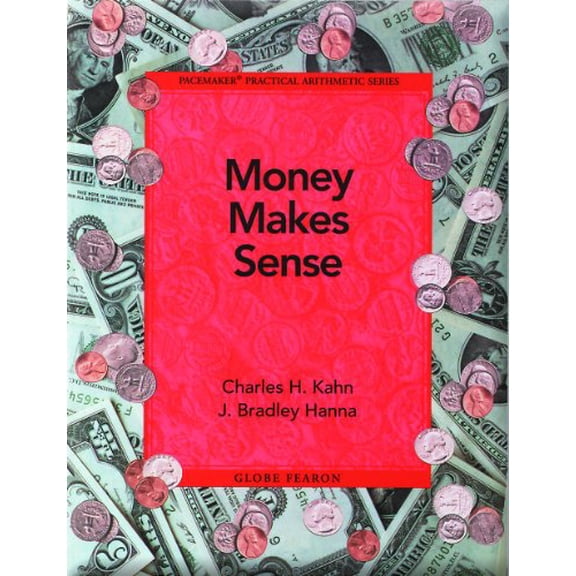 Pre-Owned Money Makes Sense Se 1997c (Practical Arithmetic) Paperback