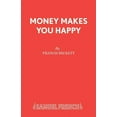 thumbnail image 1 of Money Makes You Happy, (Paperback), 1 of 1