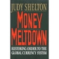 thumbnail image 1 of Pre-Owned Money Meltdown (Hardcover) 0029291127 9780029291122, 1 of 1