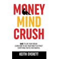 thumbnail image 1 of Money Mind Crush, (Hardcover), 1 of 1