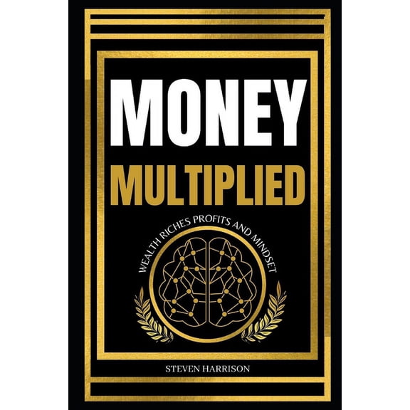 Money Multiplied (Paperback)