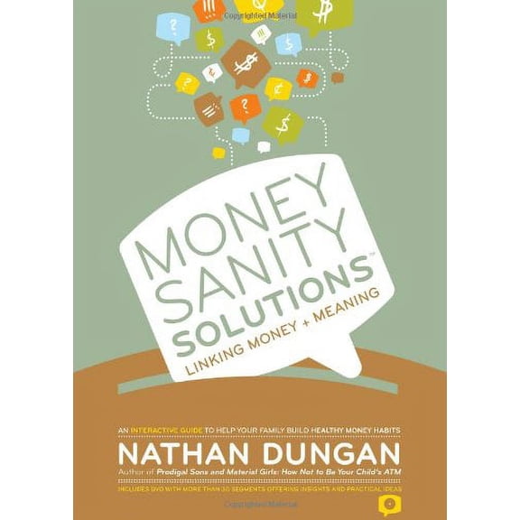Pre-Owned Money Sanity Solutions- Linking Money & Meaning (Unknown) 0578069989 9780578069982
