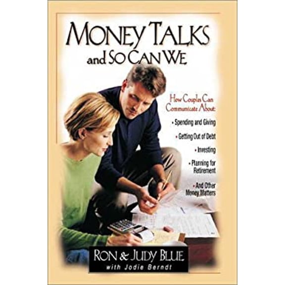 Pre-Owned Money Talks and So Can We : How Couples Can Communicate about Spending and Giving, Getting Out of Debt, Investing, Planning for Retirement, and Other Money Matters (Paperback) 9780310222668