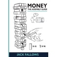 thumbnail image 1 of Money: The Assembly Guide, (Paperback), 1 of 1
