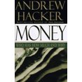 thumbnail image 1 of Pre-Owned Money: Who Has How Much and Why (Hardcover) 0684196468 9780684196466, 1 of 1