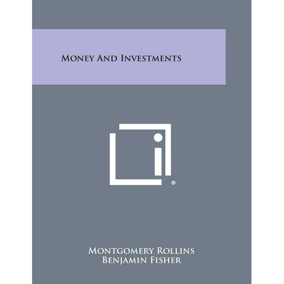 Money and Investments (Paperback)