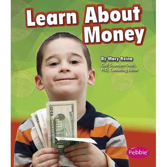 Money and You Learn about Money, (Paperback)