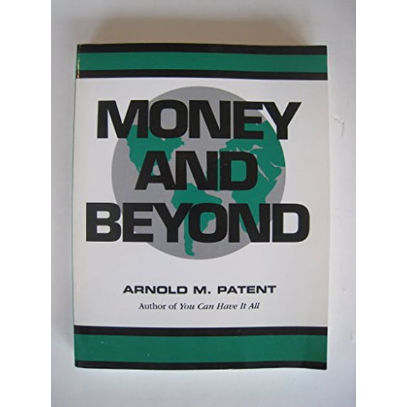 Pre-Owned Money and Beyond (Paperback) 0961366354 9780961366353