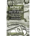 thumbnail image 1 of Pre-Owned Money and the End of Empire: British International Economic Policy and the Colonies, 1947-58 ( Hardcover 9780333919835) by G Krozewski, 1 of 1