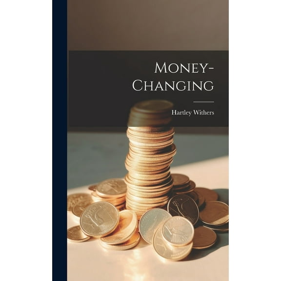 Money-changing (Hardcover)