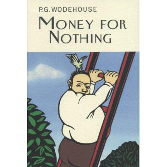 Pre-Owned Money for Nothing (Hardcover) 1585679232 9781585679232