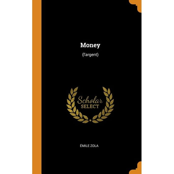 Money : (l'argent) (Hardcover)