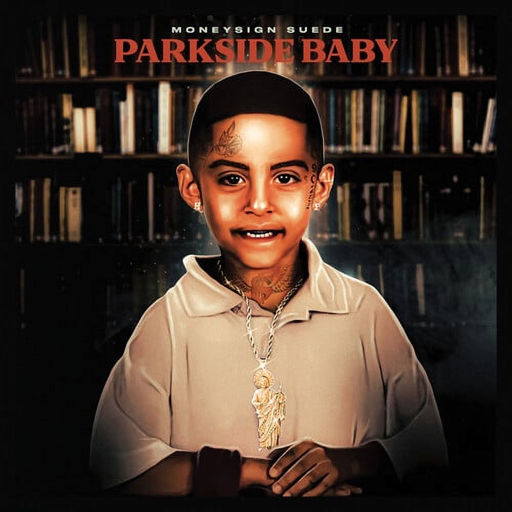 Moneysign　Suede　Parkside　Baby　CD